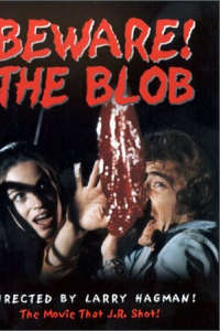 Beware! the Blob