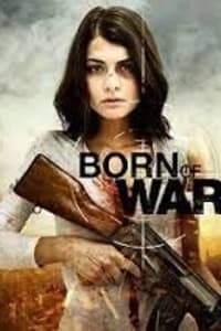 Born of War