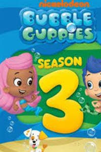 Bubble Guppies - Season 3