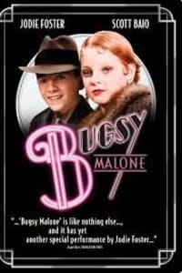 Bugsy Malone