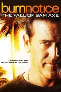 Watch Burn Notice The Fall of Sam Axe in 1080p on Soap2day