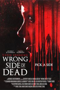 Capps Crossing: Wrong Side of Dead