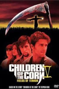 Children of the Corn 5: Fields of Terror