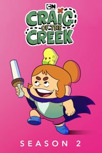 Craig of the Creek - Season 2