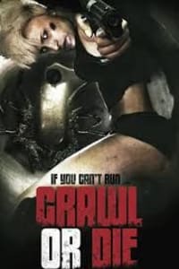 Crawl or Die