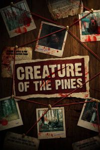 Creature of the Pines