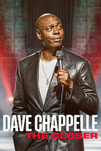 Watch Dave Chappelle The Closer in 1080p on Soap2day