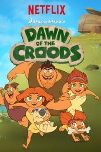 Dawn of the Croods - Season 1