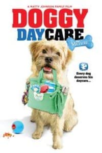 Doggy Daycare: The Movie