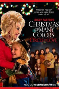 Dolly Parton's Christmas of Many Colors: Circle of Love