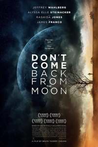 Dont Come Back From the Moon