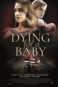 Dying for a Baby