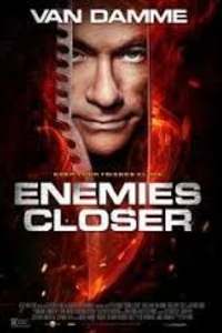 Enemies Closer