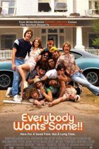 Everybody Wants Some!!