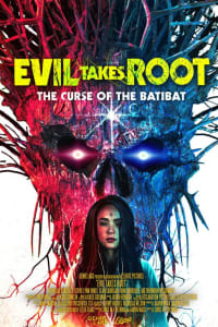 Evil Takes Root