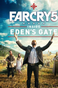 Far Cry 5: Inside Eden's Gate