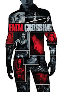 Fatal Crossing