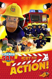 Fireman Sam - Set for Action!