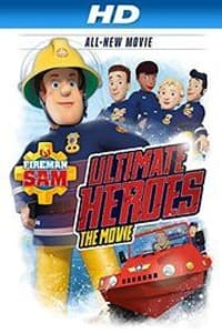 Fireman Sam Ultimate Heroes the Movie