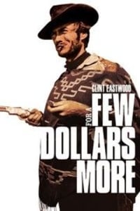 For a Few Dollars More