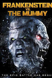 Frankenstein vs the Mummy