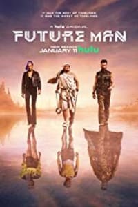 Future Man - Season 2