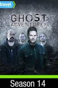 Ghost Adventures - Season 14