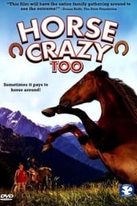 Horse Crazy 2: The Legend of Grizzly Mountain