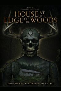 House at the Edge of the Woods