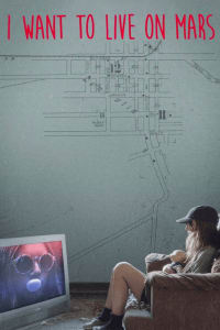 I Want to Live on Mars