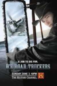 Ice Road Truckers - Season 8