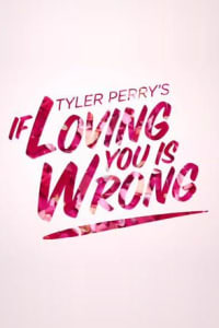 Watch If Loving You is Wrong Season 01 in 1080p on Soap2day