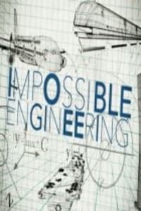 Impossible Engineering - Season 3