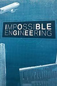 Impossible Engineering - Season 6