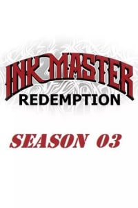 Ink Master Redemption - Season 03