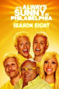 Its Always Sunny in Philadelphia - Season 8