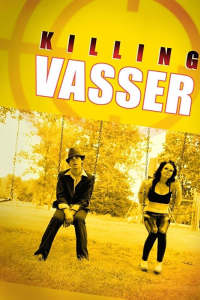 Killing Vasser