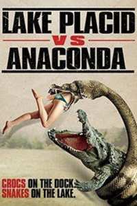 Lake Placid vs Anaconda