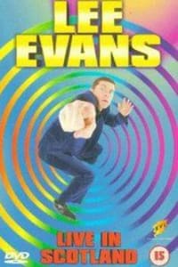 Lee Evans: Live in Scotland