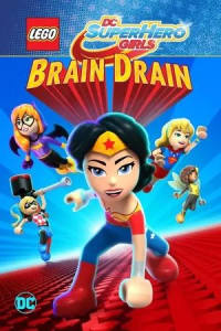 Lego DC Super Hero Girls: Brain Drain