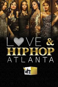 Love and Hip Hop Atlanta - Season 1