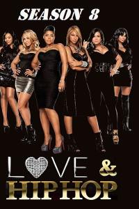 Love and Hip Hop - Season 8