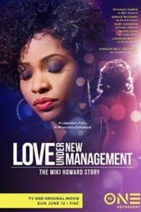 Love Under New Management: The Miki Howard Story