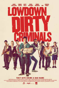 Lowdown Dirty Criminals