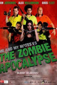 Me and My Mates vs the Zombie Apocalypse