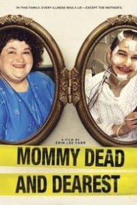 Mommy Dead and Dearest