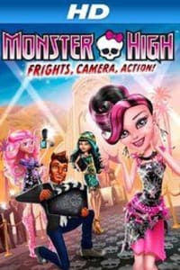 Monster High: Frights, Camera, Action!