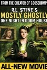 Mostly Ghostly 3: One Night in Doom House