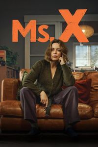 Ms X - Season 1