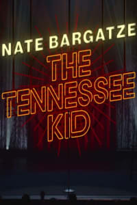 Nate Bargatze: The Tennessee Kid